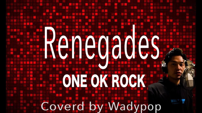 Renegades　ONE OK ROCK  るろうに剣心 最終章 The Final 主題歌　原曲キーで歌ってみた　THE FIRST TAKE !?